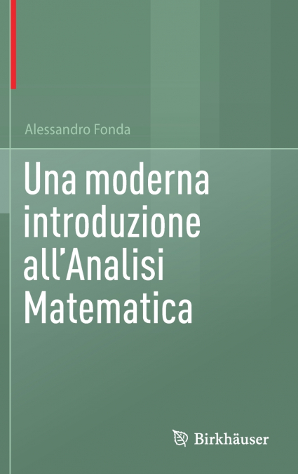 Una moderna introduzione all’Analisi Matematica