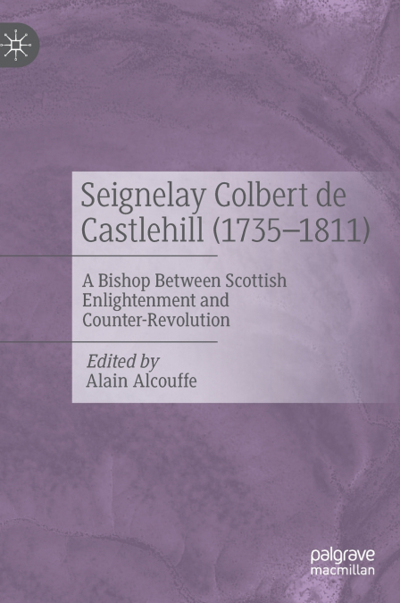 Seignelay Colbert de Castlehill (1735-1811)