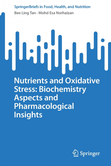 Nutrients and Oxidative Stress