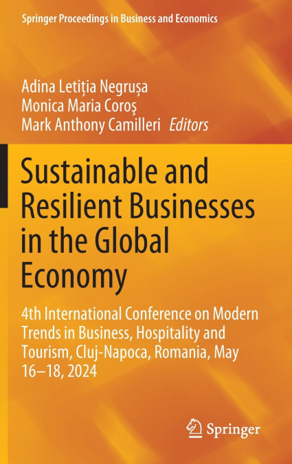 Sustainable and Resilient Businesses in the Global Economy