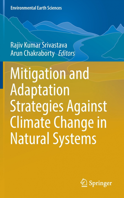 Mitigation and Adaptation Strategies Against Climate Change in Natural Systems