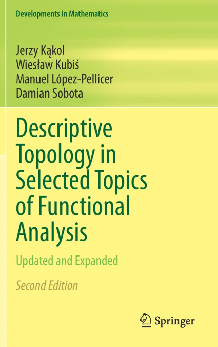 Descriptive Topology in Selected Topics of Functional Analysis