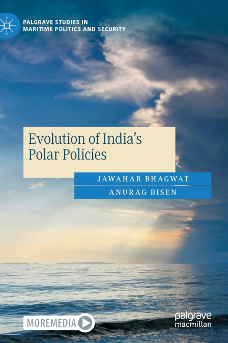 Evolution of India’s Polar Policies