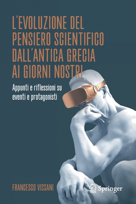 L’evoluzione del pensiero scientifico dall’antica Grecia ai giorni nostri