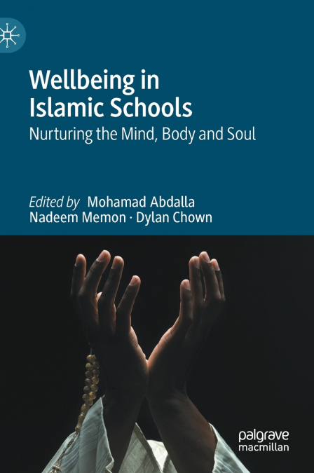 Wellbeing in Islamic Schools