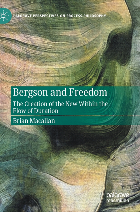 Bergson and Freedom