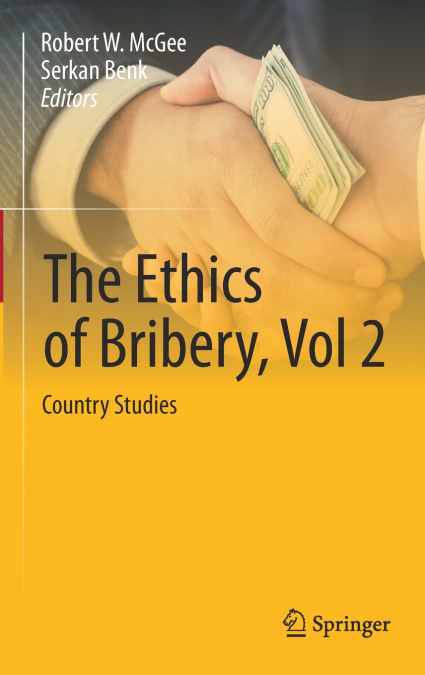 The Ethics of Bribery, Vol 2