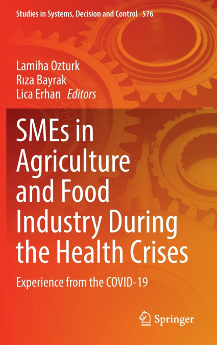 SMEs in Agriculture and Food Industry During the Health Crises
