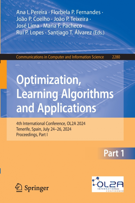 Optimization, Learning Algorithms and Applications