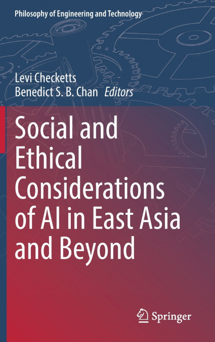 Social and Ethical Considerations of AI in East Asia and Beyond