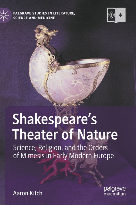 Shakespeare’s Theater of Nature