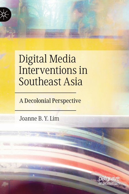 Digital Media Interventions in Southeast Asia