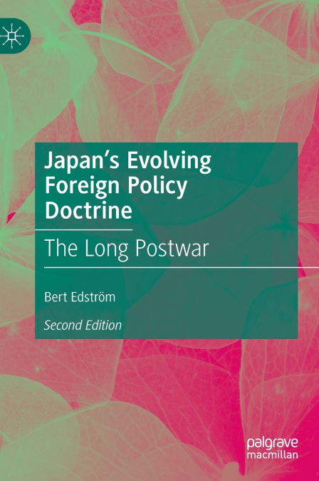Japan’s Evolving Foreign Policy Doctrine