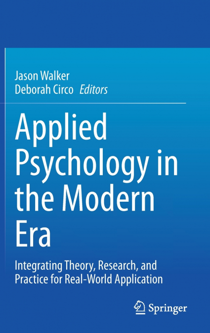 Applied Psychology in the Modern Era