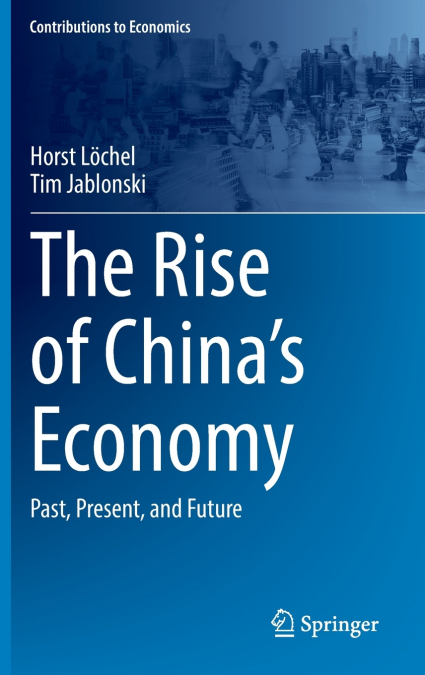The Rise of China’s Economy