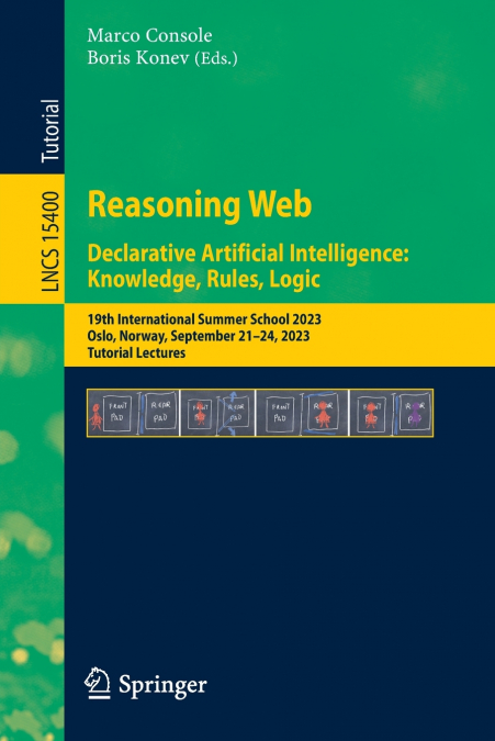 Reasoning Web. Declarative Artificial Intelligence