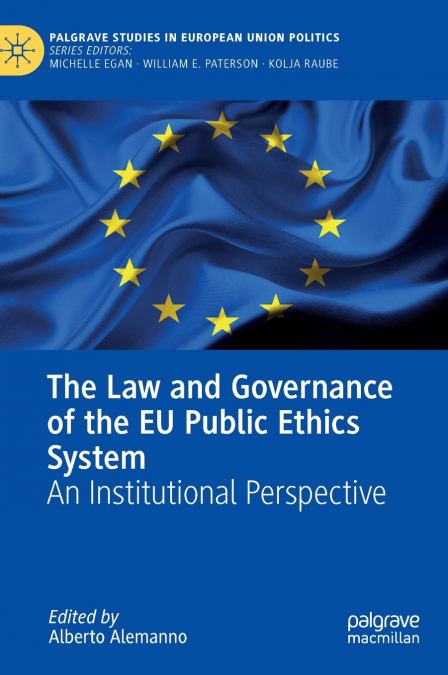 The Law and Governance of the EU Public Ethics System