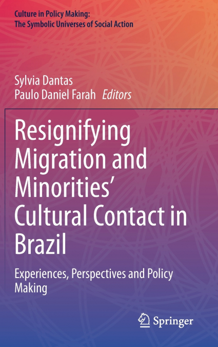 Resignifying Migration and Minorities’ Cultural Contact in Brazil