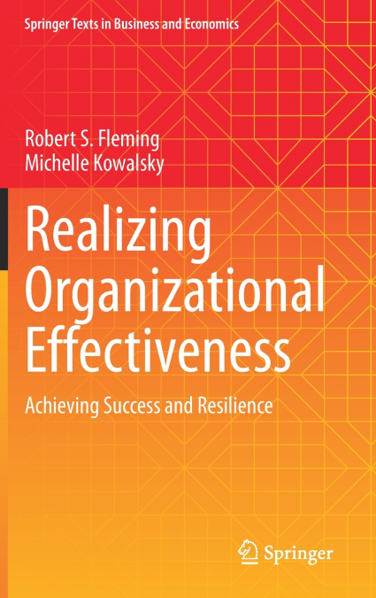 Realizing Organizational Effectiveness