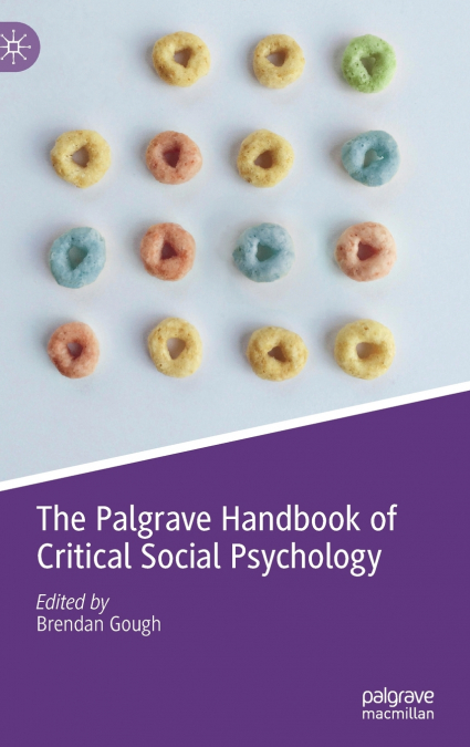 The Palgrave Handbook of Critical Social Psychology