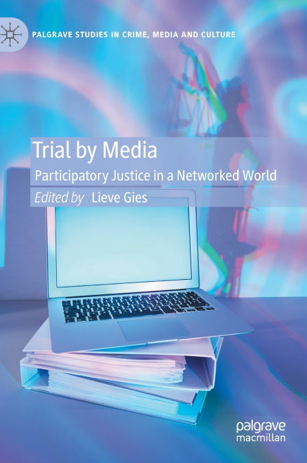 Trial by Media