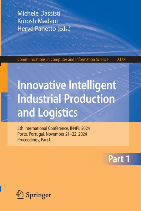 Innovative Intelligent Industrial Production and Logistics