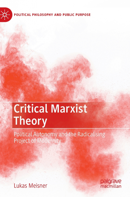 Critical Marxist Theory