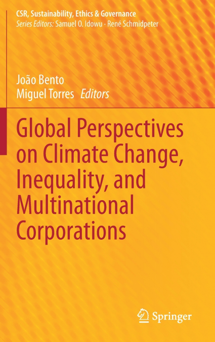 Global Perspectives on Climate Change, Inequality, and Multinational Corporations