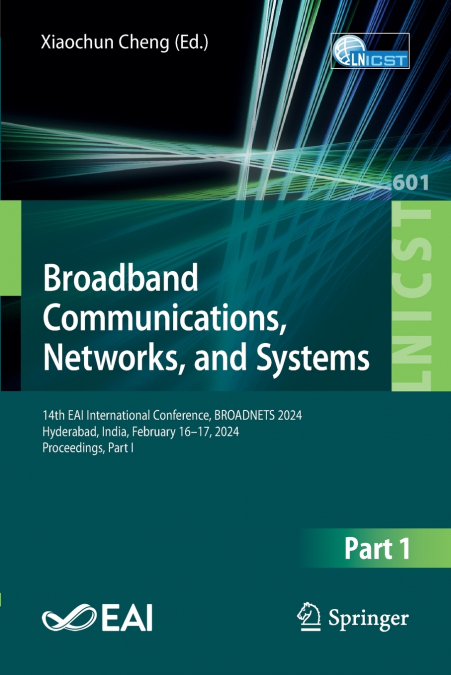 Broadband Communications, Networks, and Systems