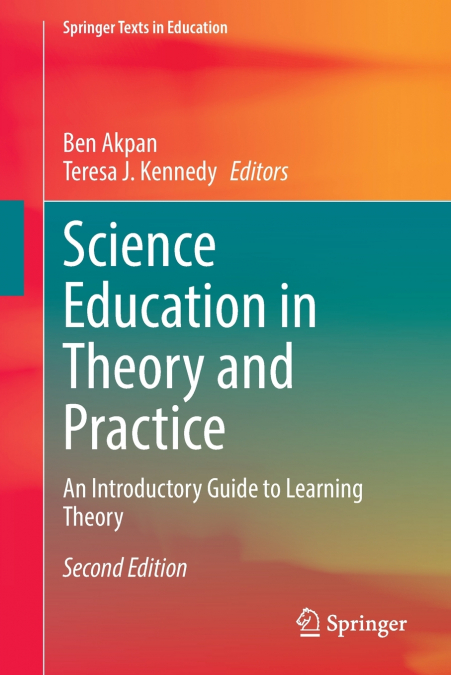 Science Education in Theory and Practice