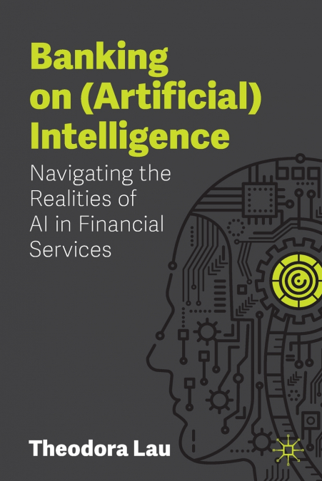 Banking on (Artificial) Intelligence