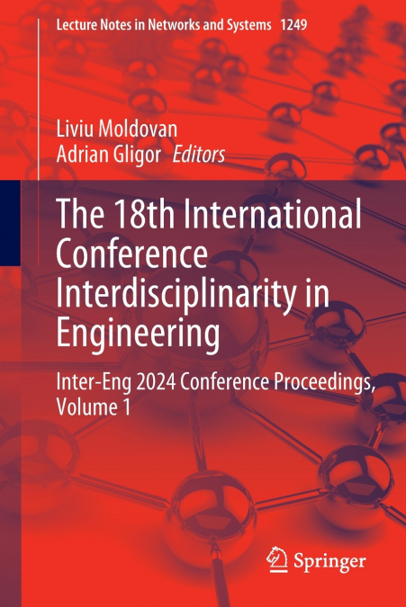 The 18th International Conference Interdisciplinarity in Engineering