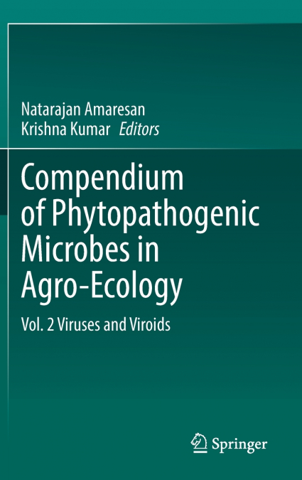 Compendium of Phytopathogenic Microbes in Agro-Ecology