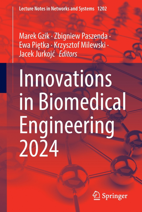 Innovations in Biomedical Engineering 2024