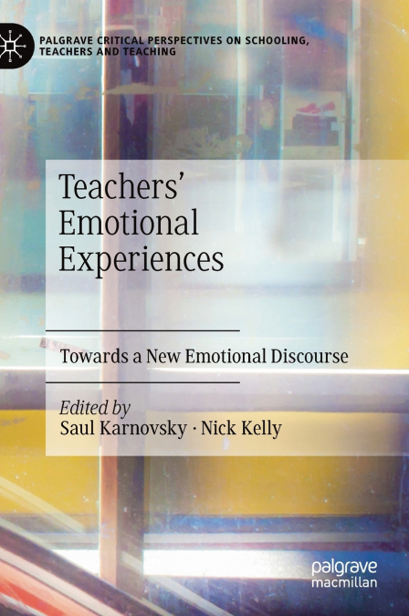 Teachers’ Emotional Experiences