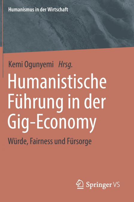 Humanistische Führung in der Gig-Economy