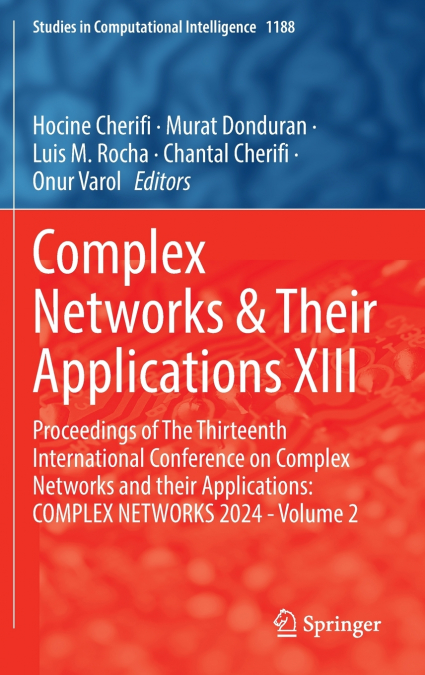 Complex Networks & Their Applications XIII