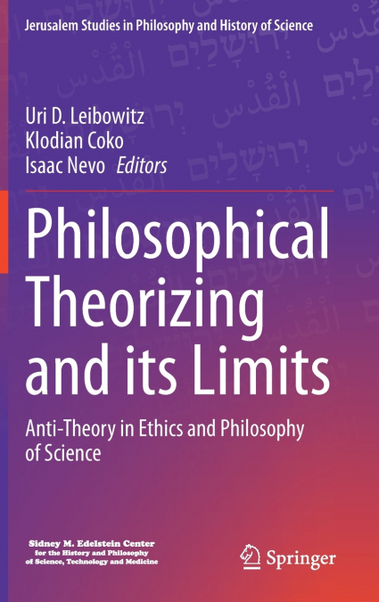 Philosophical Theorizing and its Limits