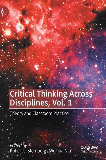 Critical Thinking Across Disciplines, Vol. 1