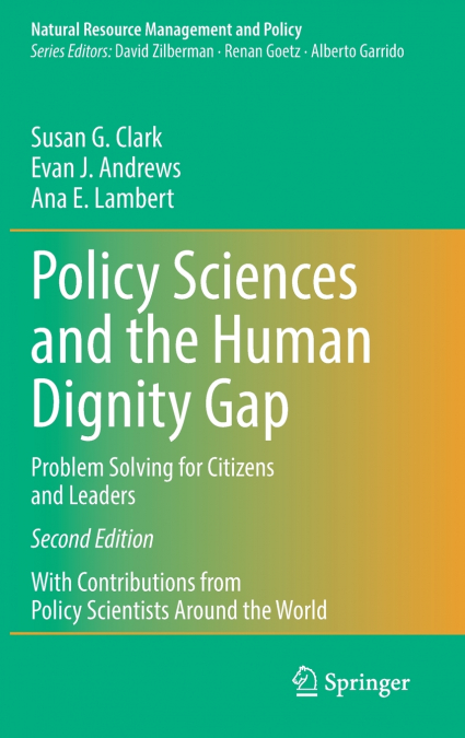 Policy Sciences and the Human Dignity Gap