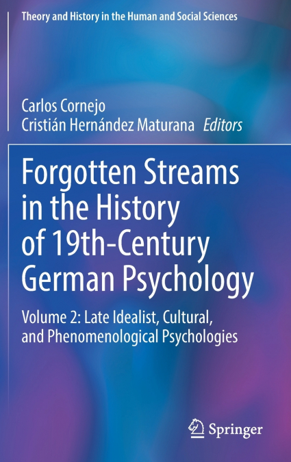 Forgotten Streams in the History of 19th-Century German Psychology