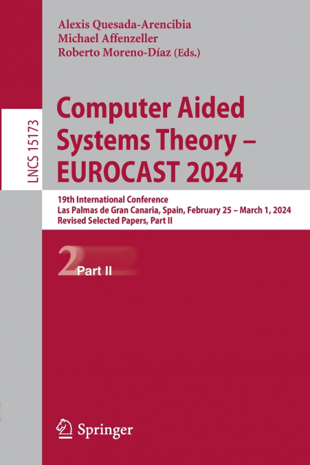 Computer Aided Systems Theory - EUROCAST 2024