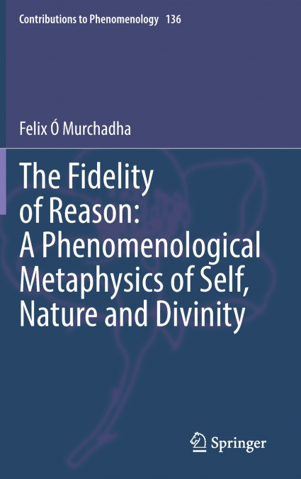 The Fidelity of Reason