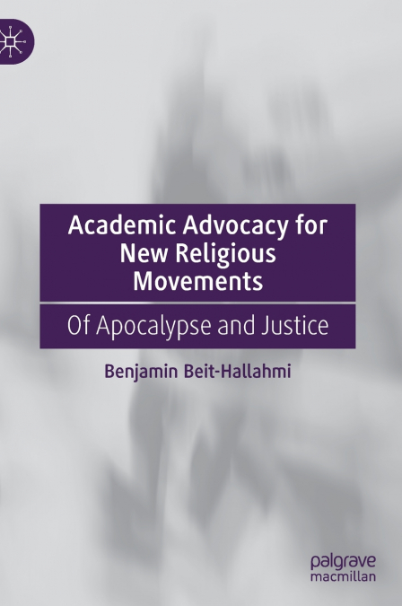 Academic Advocacy for New Religious Movements