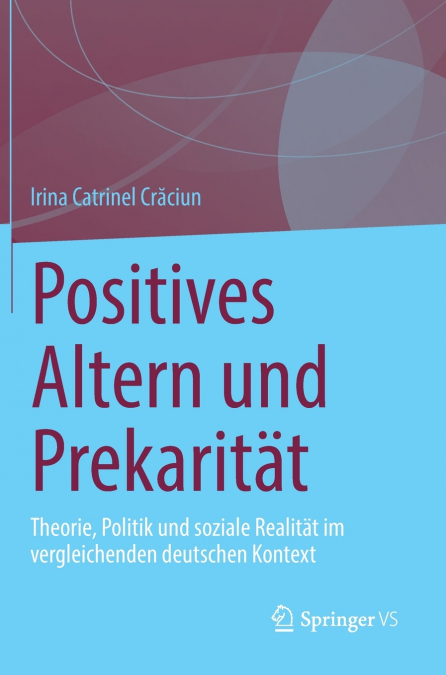 Positives Altern und Prekarität