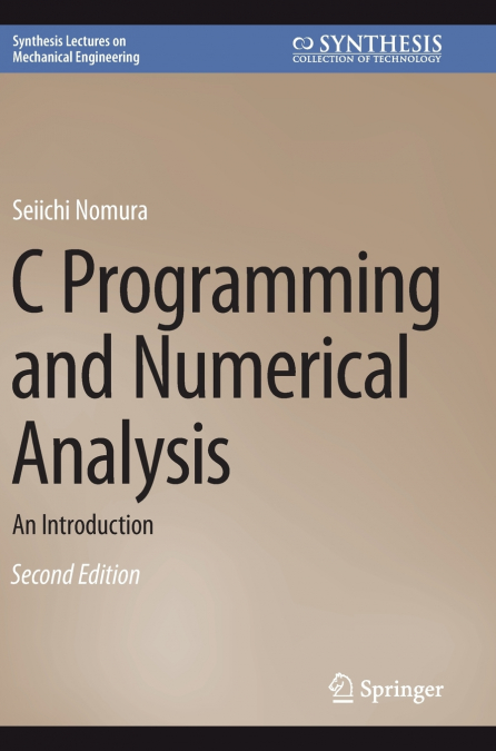 C Programming and Numerical Analysis