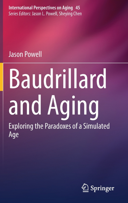Baudrillard and Aging