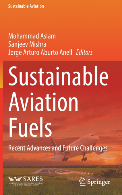 Sustainable Aviation Fuels