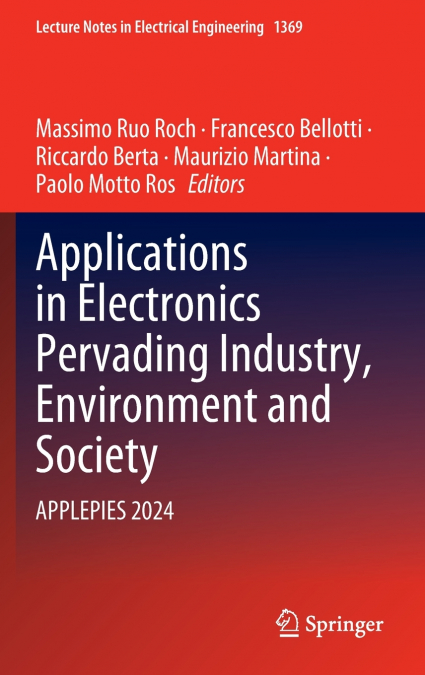 Applications in Electronics Pervading Industry, Environment and Society