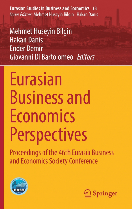 Eurasian Business and Economics Perspectives